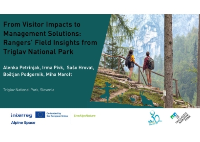 From Visitor Impacts to  Management Solutions:  Rangers’ Field Insights from  Triglav National Park