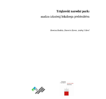 Triglavski narodni park: analiza izkušenj lokalnega prebivalstva