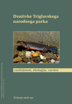 Dvoživke Triglavskega narodnega parka: razširjenost, ekologija, varstvo