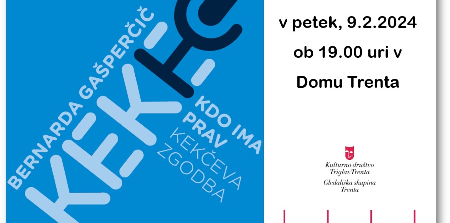 KEKEC - KDO IMA PRAV gledališka igra