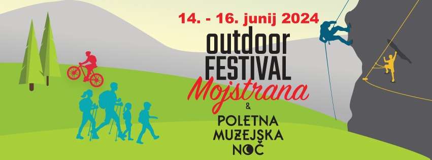 Outdoor festival Mojstrana & Poletna muzejska noč