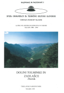 Razprave in raziskave 2: Dolini Tolminke in Zadlaščice