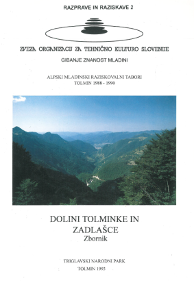 Expert Series - Research and Discussions (Discussions and Research 2: The Tolminka and Zadlaščice Valleys)