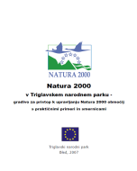 Razprave in raziskave 14: Natura 2000 v Triglavskem narodnem parku - gradivo za pristop k upravljanju Natura 2000 območij s praktičnimi primeri in smernicami