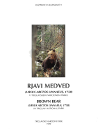 Razprave in raziskave 9: Rjavi medved v Triglavskem narodnem parku