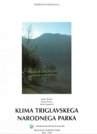 Razprave in raziskave 8: Klima Triglavskega narodnega parka