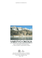 Razprave in raziskave 6: Varstvo okolja pri planinskih postojankah v Triglavskem narodnem parku