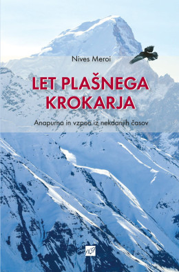 Let plašnega krokarja: Anapurna in vzpon iz nekdanjih časov